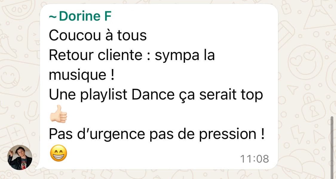 Retour client: Sympa la musique ! A quand une playlist Dance ?
